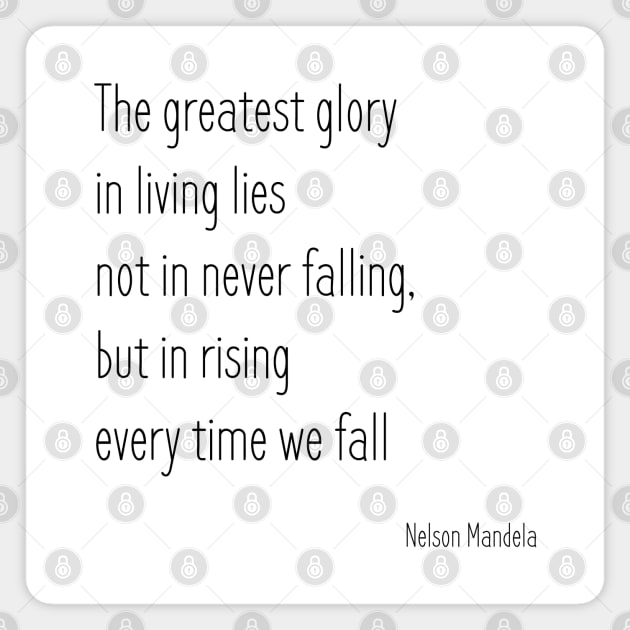 Nelson Mandela Quote Magnet by NV